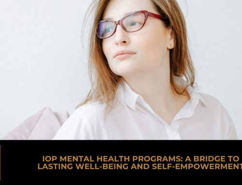 IOP Mental Health Programs: A Bridge to Lasting Well-being and Self-Empowerment
