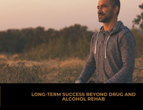 Long-Term Success Beyond Drug and Alcohol Rehab