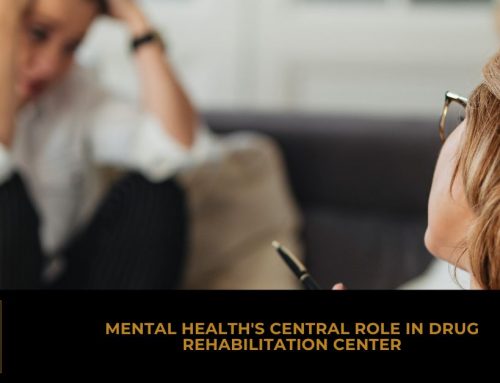 Mental Health’s Central Role in Drug Rehabilitation Center