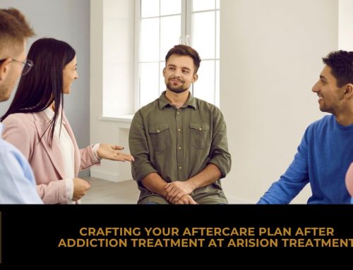 Crafting Your Aftercare Plan After Addiction Treatment at Arision Treatment