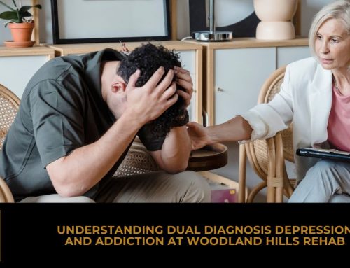 Understanding Dual Diagnosis Depression and Addiction at Woodland Hills Rehab